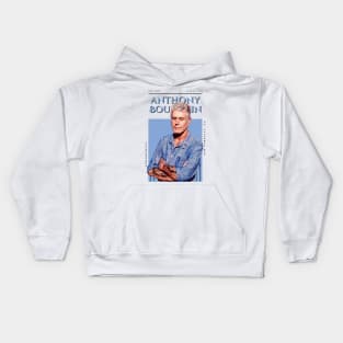 Anthony Bourdain  Fashion Kids Hoodie